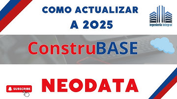 Como actualizar la CONSTRUBASE a 2025