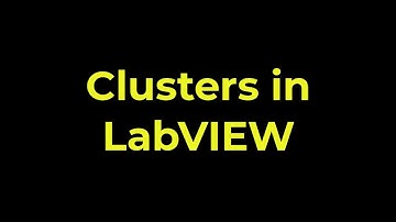 LabVIEW - Clusters