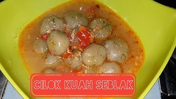 CILOK KUAH SEBLAK