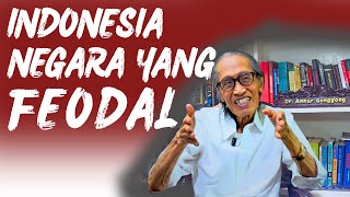 Feodalisme Modern di Indonesia: Mengapa Mental