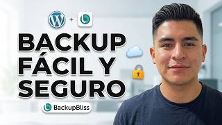 BackupBliss: Cómo configurar backups en WordPress paso a paso