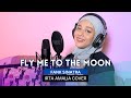 Fly Me to the Moon - Frank Sinatra | Irta Amalia Cover