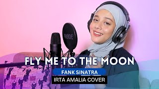 Fly Me to the Moon - Frank Sinatra | Irta Amalia Cover