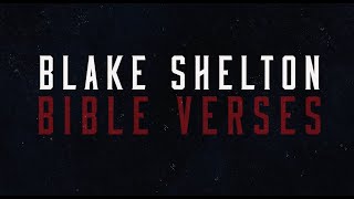 Video voorbeeld van "Blake Shelton - Bible Verses (Lyric Video)"