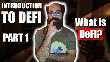 Intro to DeFi Part 1: What is Decentralized Finance?