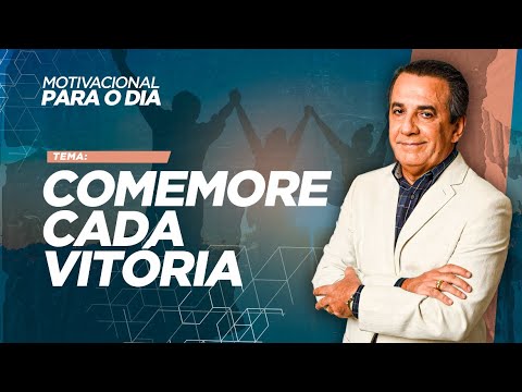 COMEMORE CADA VITÓRIA