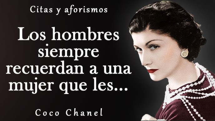 Coco Chanel: 39 grandes frases para triunfar en la vida 