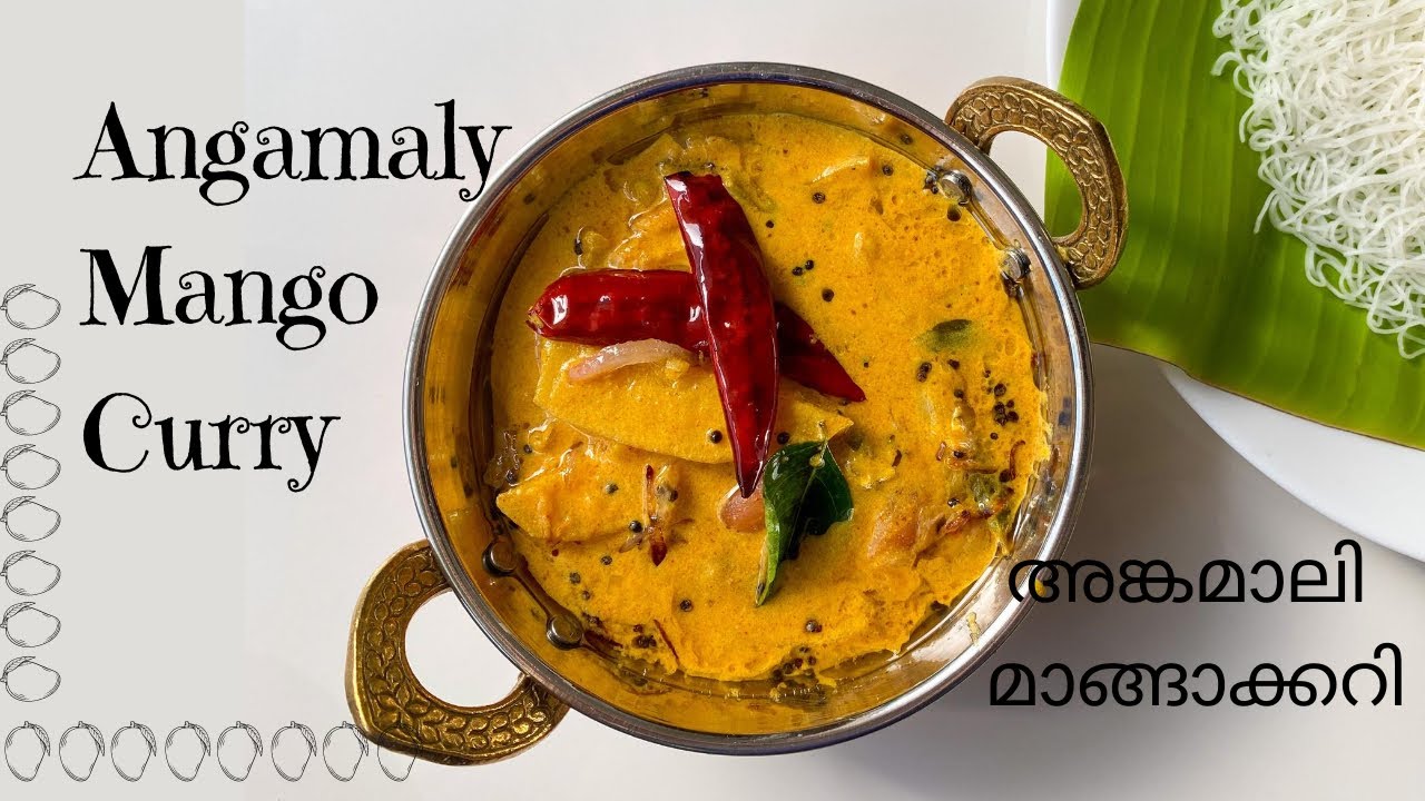 Angamaly Manga Curry Angamaly Mango Curry YouTube