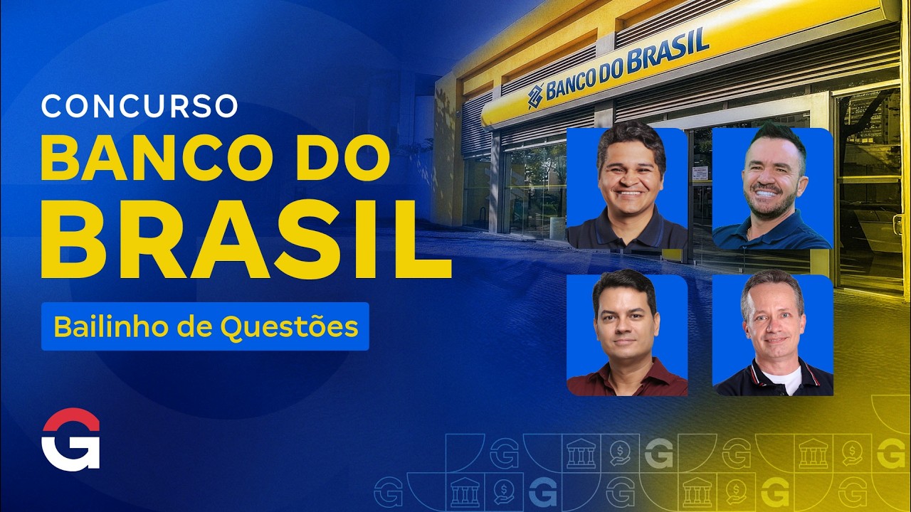 Concurso Banco do Brasil | Bailinho de Questões