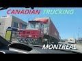 CANADIAN TRUCKING IN MONTREAL QUEBEC APRIL 2024 PART 1