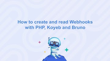 Create/Read Webhooks with PHP, Koyeb and Bruno | Coding with Nylas | Episode 118