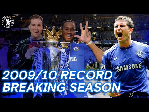 Chelsea's Record Smashing, Net Breaking, Winning Season | 2009/10