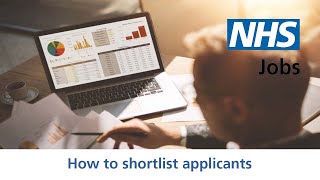 Employer - NHS Jobs - How to shortlist applicants - Video - Apr 22 screenshot 5