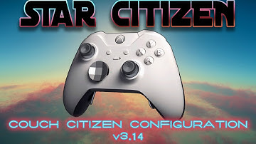 Star Citizen 3.14 with Gamepad | New config released!