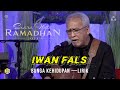 Iwan Fals - Bunga Kehidupan (lirik lagu) | Suara Hati Ramadhan 2023