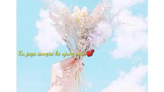 Story WA nyaman 30 detik lirik