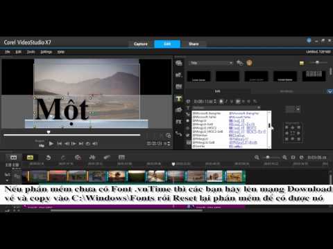 Full Hướng dẫn Cài Font và gõ tiếng việt trong Corel Videostudio Pro X6789