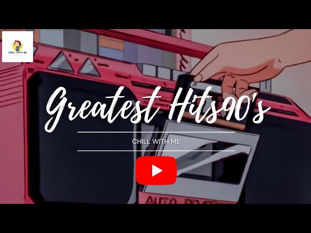 [playlist] Burmese Greatest Hits 90's Songs 🇲🇲 Chill With Me class=