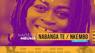 Video thumbnail of "NADÈGE MBUMA - NABANGA TE / MVULA NAYO / NKEMBO EKITI (TRADUCTION FRANCAISE)"