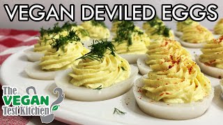 Vegan Deviled Eggs | The Vegan Test Kitchen