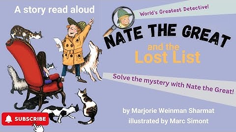 Nate the Great and the Lost List by Majorie Sharmat