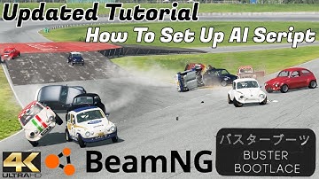 UPDATE: BeamNG Tutorial - How To Set AI Scripting For Laps & a 12 Car Example