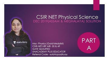 CSIR-NET PHYSICAL SCIENCE DEC 2019 (ASSAM) PART - A DETAILED SOLUTIONS 3rd PART