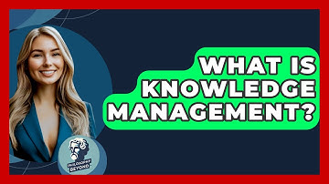 What Is Knowledge Management? - Philosophy Beyond