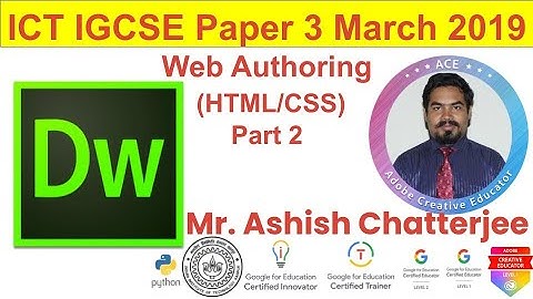ICT IGCSE Paper 3 March 2019 Web Authoring Part2