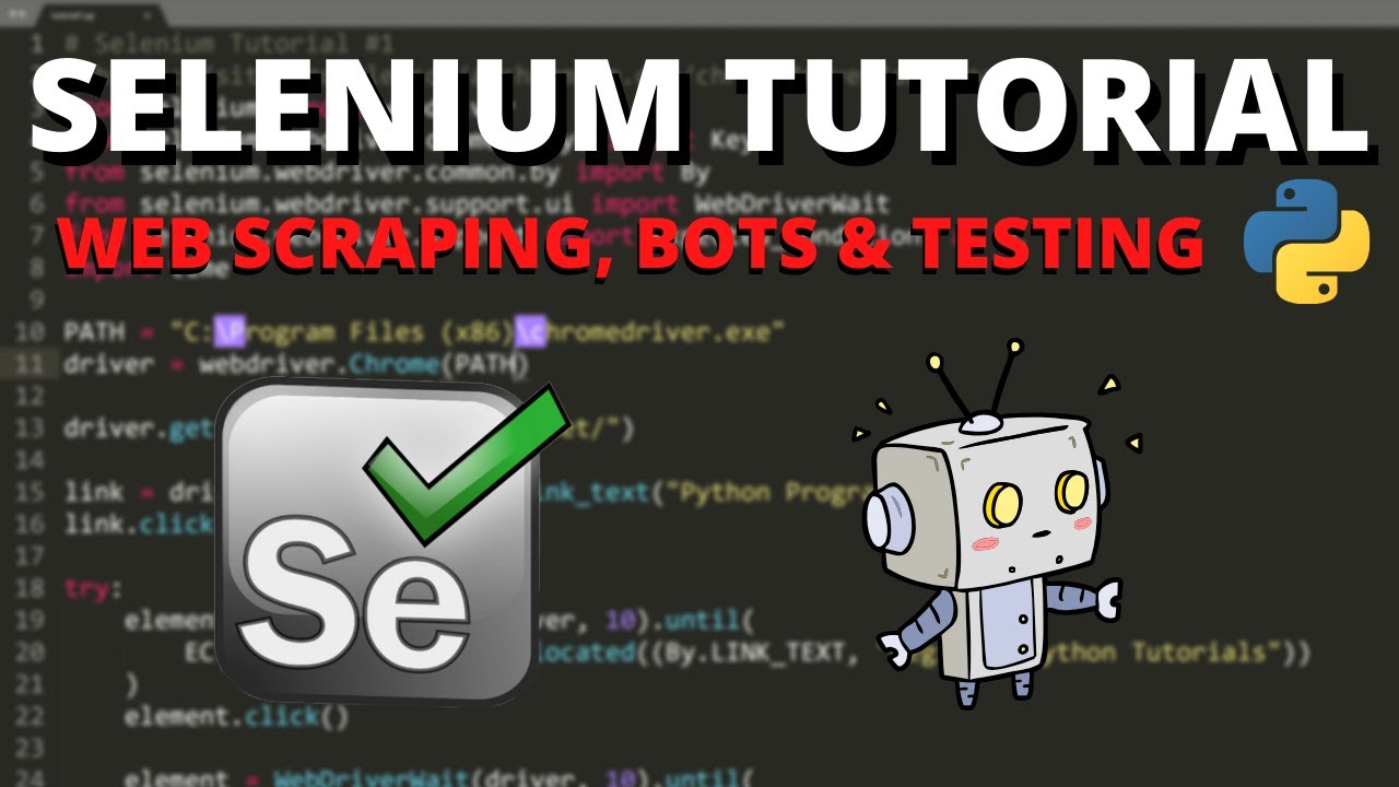 Python Selenium Tutorial #1 - Web Scraping, Bots  Testing