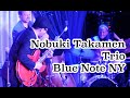 ジャズギター・ダイジェスト Nobuki Takamen Trio @ Blue Note NY