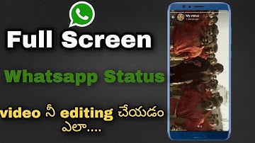 How to make full screen whatsapp status video in telugu | Trending full screen whatsapp status video