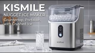 Kismile Nugget Ice Makers Countertop - Review