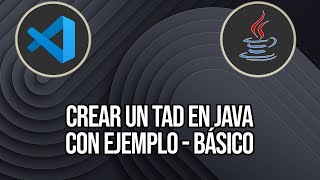 Cómo crear un TAD en Java - Ejemplo TADPersona