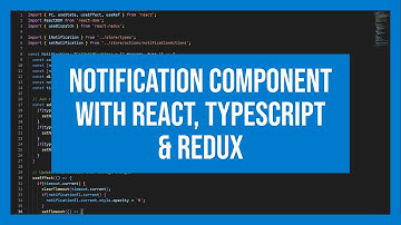 Notification component with React, Typescript & Redux