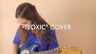 Josie Dunne - Toxic (Britney Spears Cover)