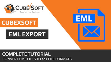 CubexSoft EML Converter