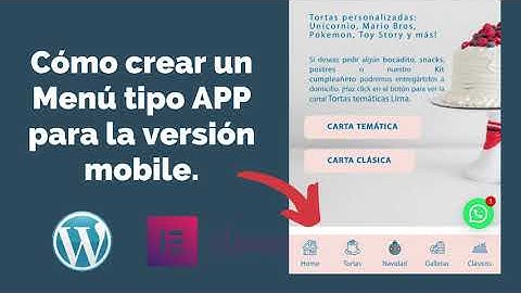 ¿Cómo crear un Menú tipo APP con Elementor y Wordpress? - Versión mobile