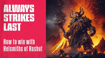 Crushing the Tabletop: How to Win With Helsmiths of Hashut!