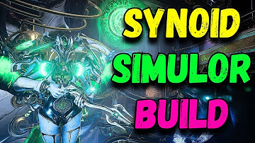 WARFRAME | SYNOID SIMULOR BUILD