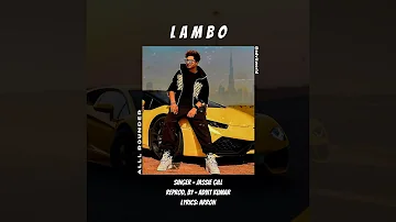 Lambo - Jassie Gill X Advit Kumar | Reprod. Version | 2022 New Punjabi Drill Song