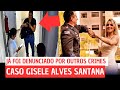 Caso Gisele Alves Santana Últimas Notícias