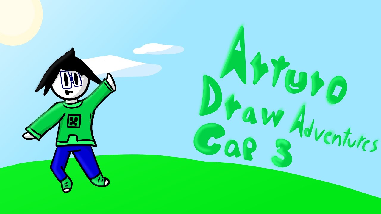 Arturo Draw Adventures capitulo 3 YouTube