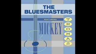 The Bluesmasters - Get Your Business Straight