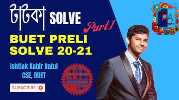 Buet Preli 20-21 | | Basic Physics|  part 1 | Shift 4 RA Physics | Ishtiak Kabir Ratul