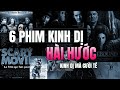 🎞 6 PHIM KINH DỊ HÀI HƯỚC - CƯỜI TÉ GHẾ