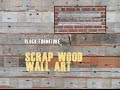 Scrap Wood Wall Hanging Artwork - Reclaimed Lumber Scrap Wood Wall Hanging Artwork - Reclaimed Lumber