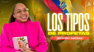 Como puedes saber que tipo de profeta eres ? Aprende a conocerte | Estefany Santana |en Ecuador