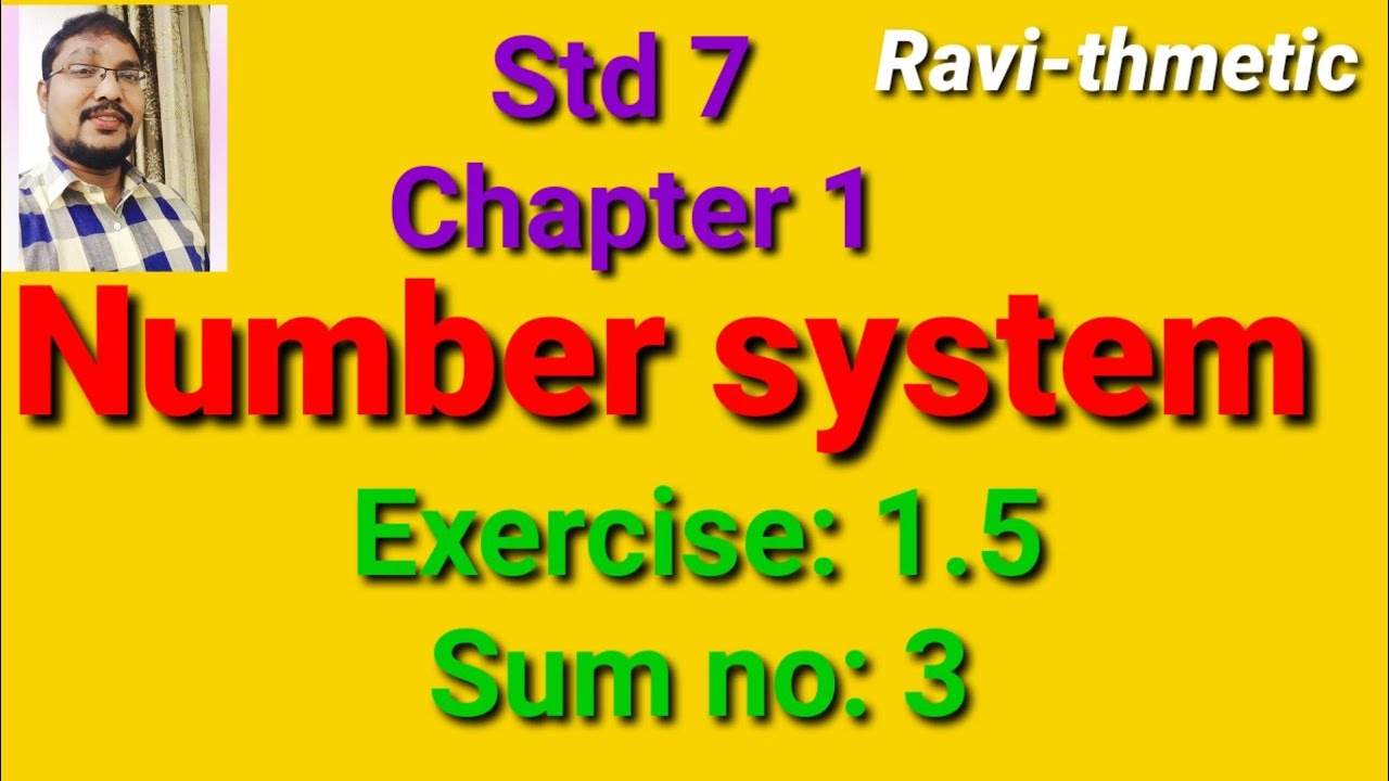 Std 7 ||Chapter 1 ||Number System| Ex 1.5 Sum no : 3 - YouTube