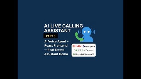 AI Voice Agent + React Frontend — Real Estate Assistant Demo (GPT, Twilio, Deepgram)